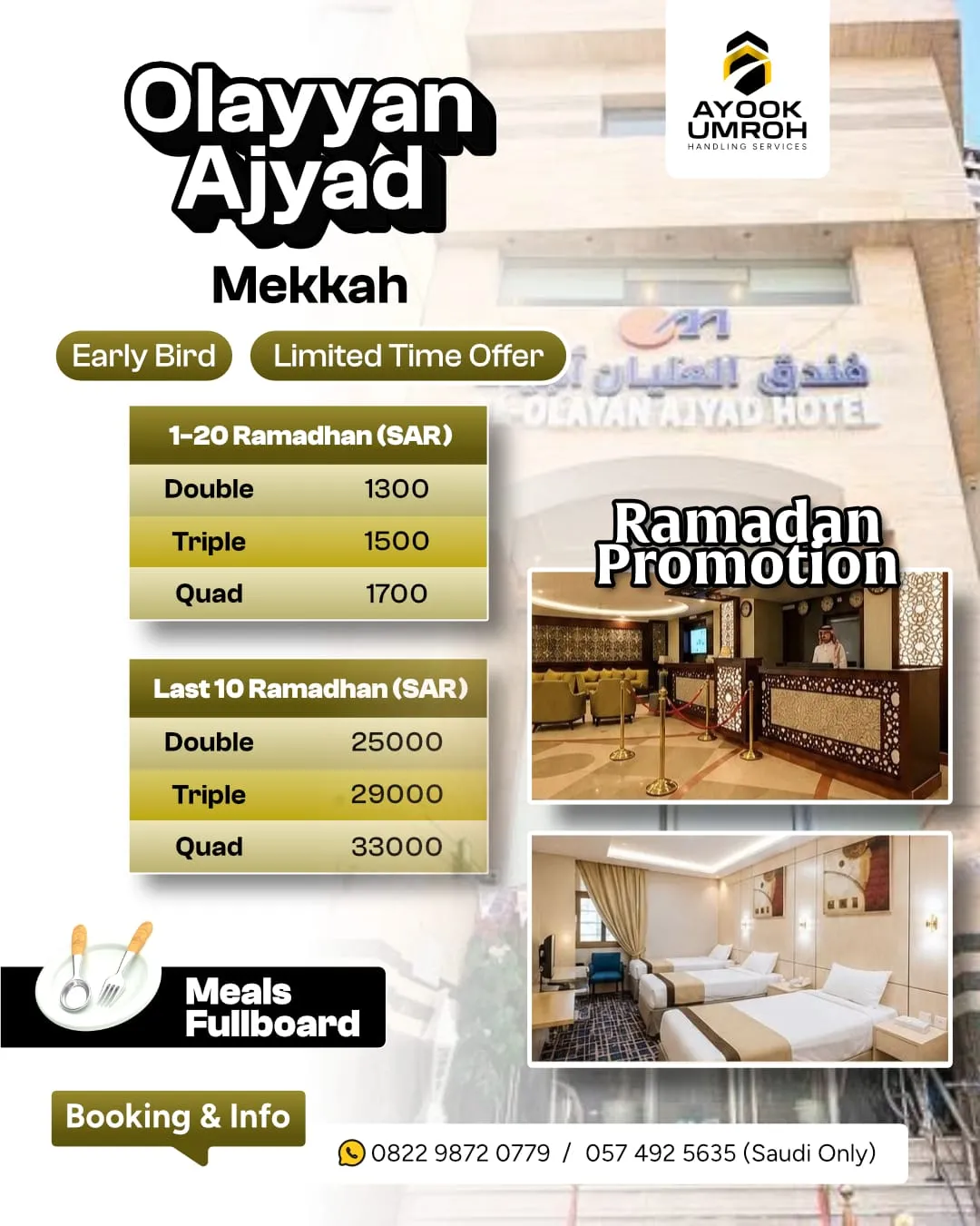 RAMADHAN PROMOTION – OLAYYAN AJYAD HOTEL, MEKAH